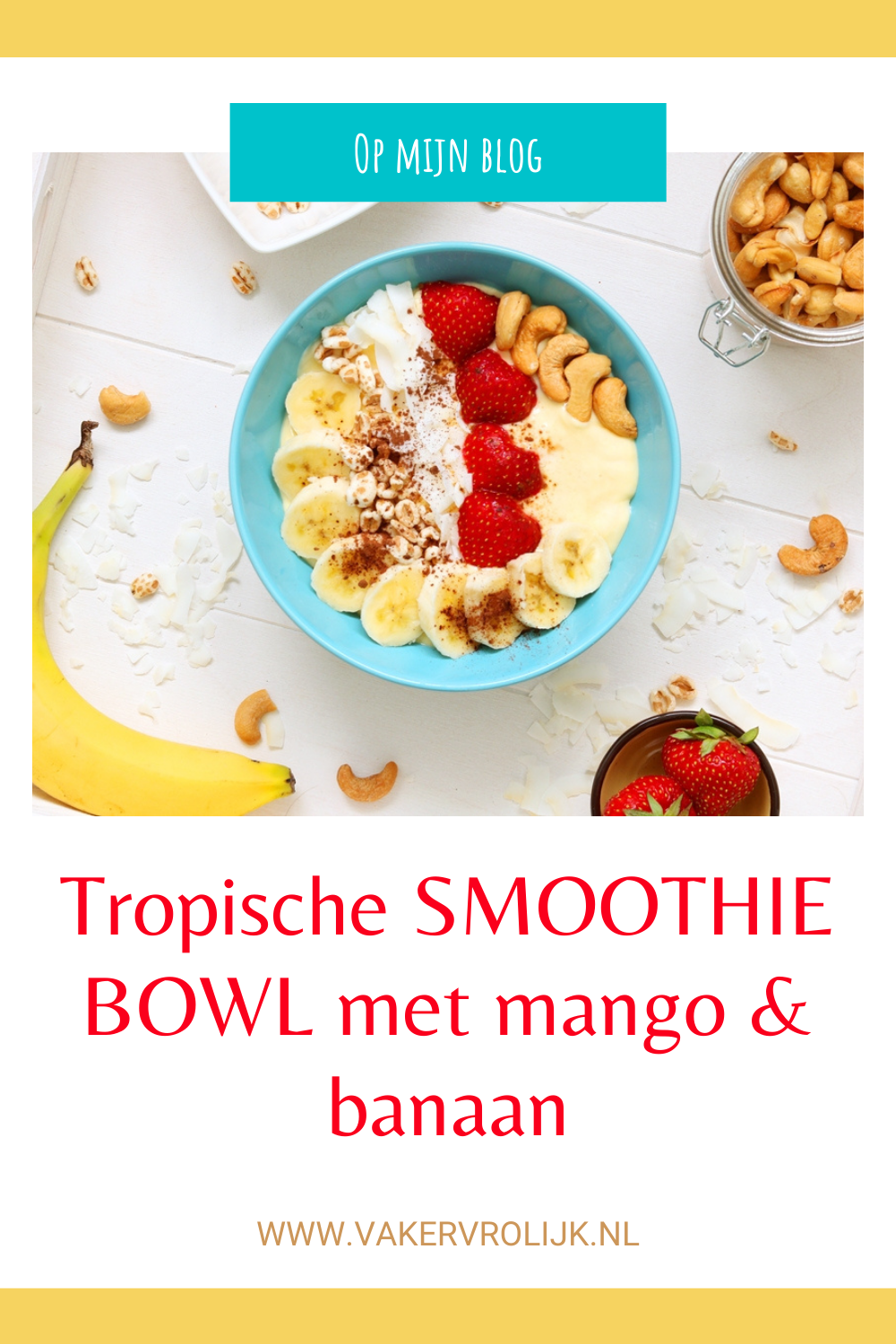 smoothie bowl recept met mango